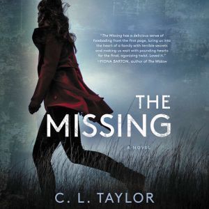 The Missing, C. L. Taylor