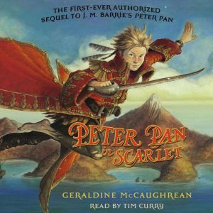 Peter Pan in Scarlet, Geraldine McCaughrean