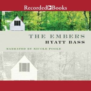 The Embers, Hyatt Bass