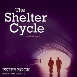 The Shelter Cycle, Peter Rock