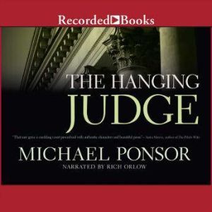 The Hanging Judge, Michael Ponsor