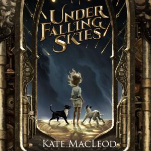 Under Falling Skies, Kate MacLeod