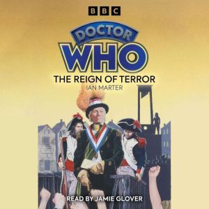 Doctor Who: The Reign of Terror: 1st Doctor Novelisation