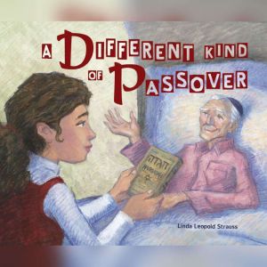 A Different Kind of Passover
