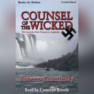 Counsel Of The Wicked, Roberto Kuminsky