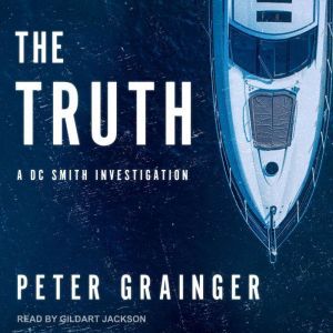 The Truth, Peter Grainger