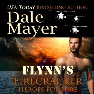 Flynns Firecracker, Dale Mayer