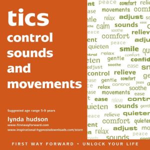 Tics, Lynda Hudson