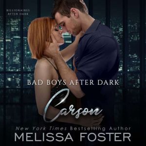 Bad Boys After Dark Carson, Melissa Foster