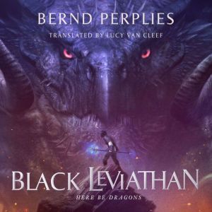 Black Leviathan, Bernd Perplies