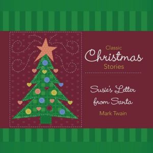 Susies Letter from Santa, Mark Twain