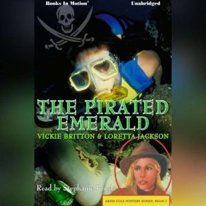 The Pirated Emerald, Loretta Jackson