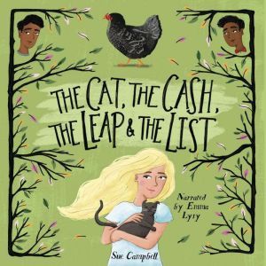 The Cat, the Cash, the Leap, and the ..., Sue Campbell
