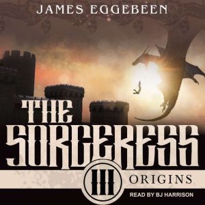 The Sorceress, James Eggebeen