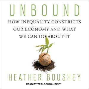 Unbound, Heather Boushey