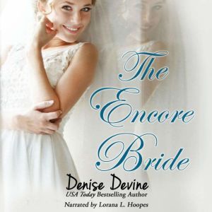 The Encore Bride, Denise Devine