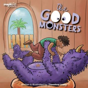 The Good Monsters