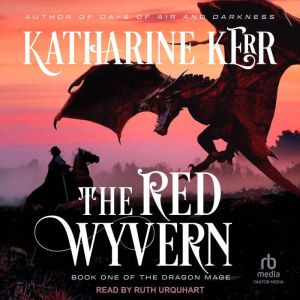 The Red Wyvern, Katharine Kerr