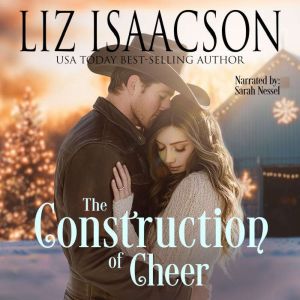 The Construction of Cheer, Liz Isaacson