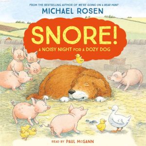 Snore!, Michael Rosen