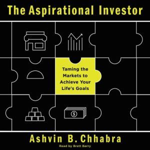 The Aspirational Investor, Ashvin B. Chhabra