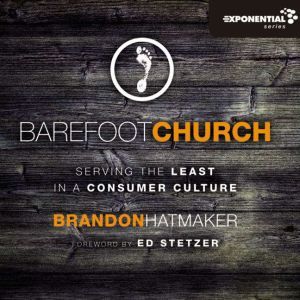 Barefoot Church, Brandon Hatmaker