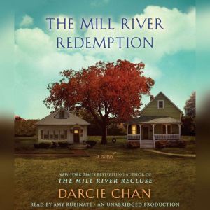 The Mill River Redemption, Darcie Chan
