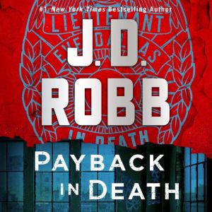 Payback in Death, J. D. Robb