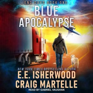 Blue Apocalypse, E.E. Isherwood
