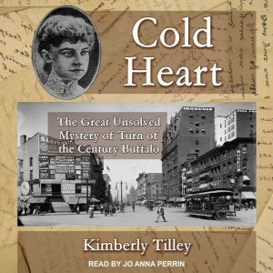 Cold Heart, Kimberly Tilley