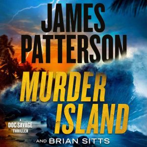 Murder Island, James Patterson