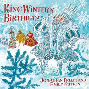 King Winters Birthday, Jonathan Freedland