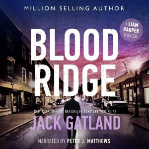 Blood Ridge: Liam Harper Thrillers Book 2