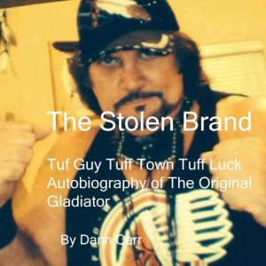 The Stolen Brand, Daniel Carr