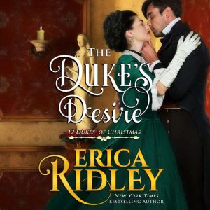 The Dukes Desire, Erica Ridley