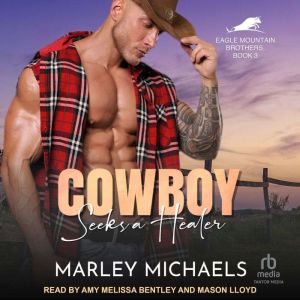 Cowboy Seeks a Healer, Marley Michaels