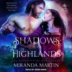 Shadows in the Highlands, Miranda Martin