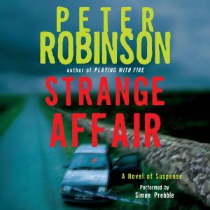Strange Affair, Peter Robinson