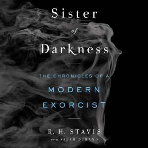 Sister of Darkness, R. H. Stavis