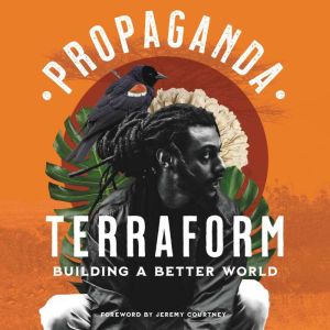 Terraform, Propaganda