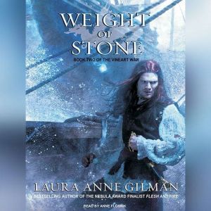 Weight of Stone: Book Two of the Vineart War