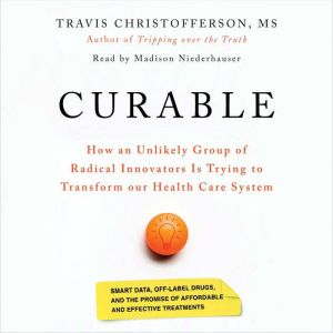 Curable, Travis Christofferson