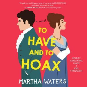 To Have and to Hoax, Martha Waters