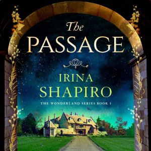 The Passage, Irina Shapiro