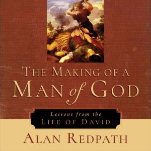 The Making of a Man of God, Alan Redpath