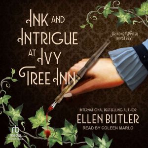 Ink and Intrigue at Ivy Tree Inn, Ellen Butler