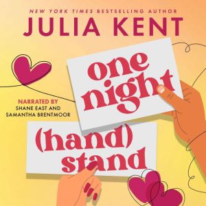 One Night Hand Stand, Julia Kent
