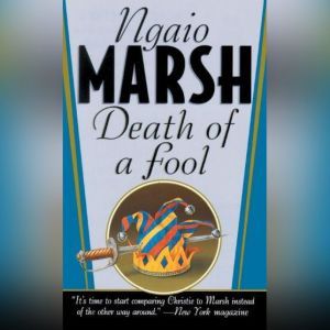 Death of a Fool, Ngaio Marsh