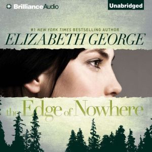 The Edge of Nowhere, Elizabeth George