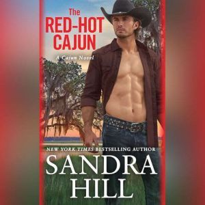 The RedHot Cajun, Sandra Hill